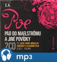 Pád do Maelströmu a jiné povídky (mp3 ke stažení) - obálka