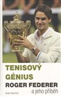 Tenisový génius Roger Federer a jeho příběh