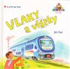 Vlaky a vláčky