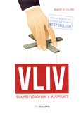 Vliv (Síla přesvědčování a manipulace) - obálka