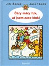 Čáry máry fuk, ať jsem zase kluk!