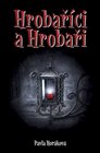 Hrobaříci a Hrobaři
