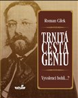 Trnitá cesta géniů - obálka