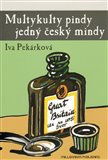 Multykulty pindy jedný český mindy - obálka