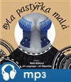 Byla pastýřka malá