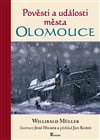 Pověsti a události města Olomouce