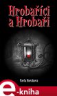 Hrobaříci a Hrobaři