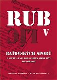 Rub a líc baťovských sporů - obálka