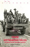 První vietnamská válka na pozadí osudu Ladislava Charváta - obálka