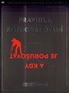 Pravidla fotografování - a kdy je porušovat