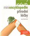 Nová miniencyklopedie přírodní léčby