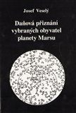 Daňová přiznání vybraných obyvatel planety Marsu - obálka