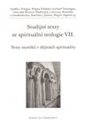Studijní texty ze spirituální teologie VII.