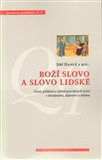 Boží slovo a slovo lidské - obálka