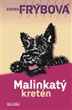 Malinkatý kretén - obálka