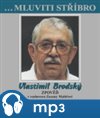 Mluviti stříbro - Vlastimil Brodský