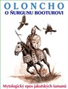 Oloncho o Ňurgunu Booturovi