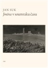 Jména v soumraku času