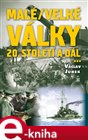 Malé / velké války