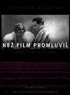 Než film promluvil