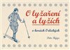 O lyžaření a lyžích v horách Orlických