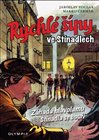 Rychlé šípy ve Stínadlech