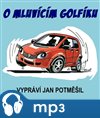 O mluvícím golfíku