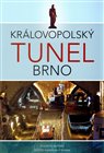 Královopolský tunel Brno