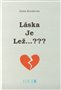 Láska je Lež