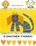 O smutném tygrovi - obálka
