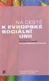 Na cestě k evropské sociální unii - obálka
