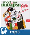 Divoké sny Maxipsa Fíka
