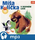 Míša Kulička v rodném lese - obálka