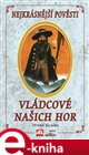 Vládcové našich hor