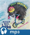 Kampak běžíš, ježku