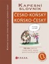 Kapesní slovník česko-koňský /  koňsko-český