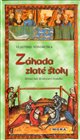 Záhada zlaté štoly