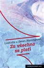 Za všechno se platí