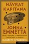 Návrat kapitána Johna Emmetta