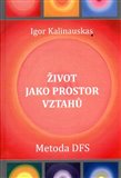Život jako prostor vztahů - obálka