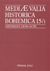 Mediaevalia Historica Bohemica 15/1