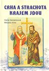 Crha a Strachota krajem jdou