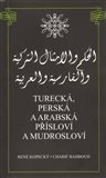 Turecká, perská a arabská přísloví a mudrosloví - obálka