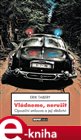 Vládneme, nerušit