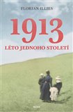 1913 (Neuvěřitelný příběh  jednoho roku) - obálka