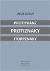 Protiykanz protiznaky itorpznaky