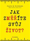 Jak změříte svůj život?