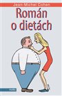 Román  o dietách