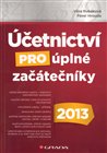Účetnictví pro úplné začátečníky 2013