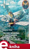 Dějiny ruského a sovětského letectva do 2. světové války - obálka